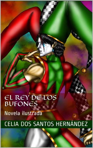 El Rey de los Bufones · Novela ilustrada