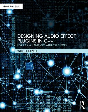 Designing Audio Effect Plugins in C++