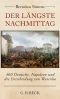 Der längste Nachmittag · 400 Deutsche, Napoleon und die Entscheidung von Waterloo (C. H. Beck)