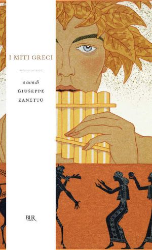 I Miti Greci (Grandi Classici)