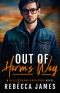 Out of Harm's Way (Balls and Brawn Bodyguard Series Book 1)