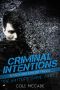 CRIMINAL INTENTIONS · Season One, Episode Twelve · THE HATTER'S GAME, PART I