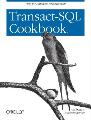Transact-SQL Cookbook · Help for Database Programmers