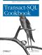 Transact-SQL Cookbook · Help for Database Programmers