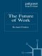 The Future of Work