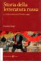 Storia Della Letteratura Russa II. Dalla Rivoluzione D’Ottobre a Oggi