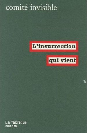 L'Insurrection Qui Vient