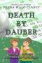 Death by Dauber (Thelma and June's Mystery Adventures Book 1)