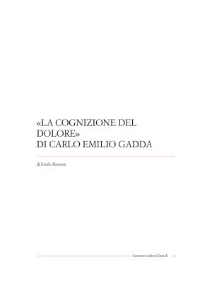 "La Cognizione Del Dolore" Di Carlo Emilio Gadda