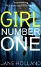 Girl Number One · A Gripping Psychological Thriller