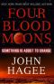 Four Blood Moons · Something Is About to Change