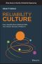 Reliability Culture, How leaders can create organizations that create reliable products