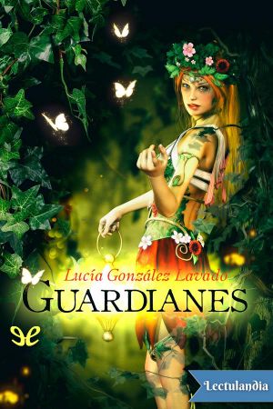 Guardianes