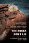 The Rocks Don't Lie · A Geologist Investigates Noah's Flood · A Geologist Investigates Noah's Flood