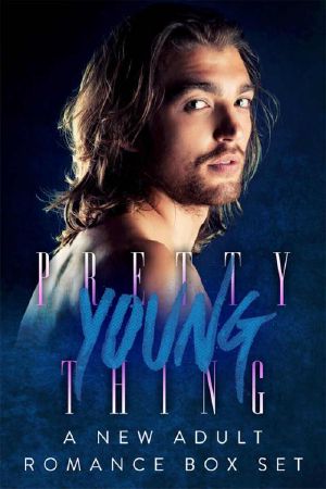 Pretty Young Thing · a new adult romance box set