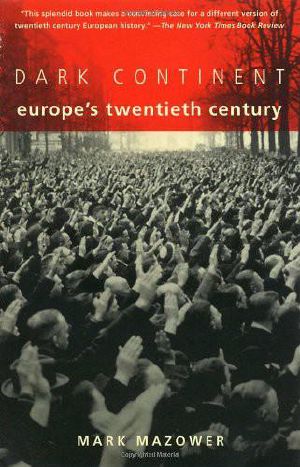 Dark Continent · Europe's Twentieth Century