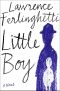 Little Boy · A Novel