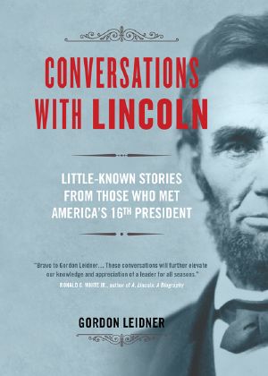 Conversations With Lincoln