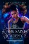 Dark Saints Academy 2 · Into the Dim