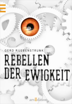 Rebellen der Ewigkeit