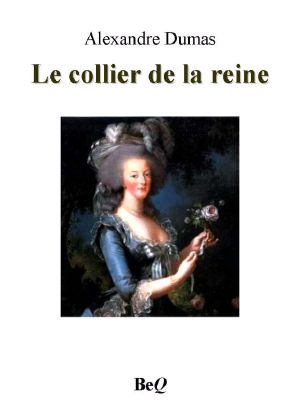 Le Collier De La Reine I