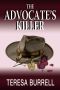 The Advocate's Killer (The Advocate Series Book 11)