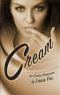 Cream · an Erotic Romance