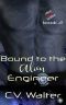 Bound to the Alien Engineer (Alien Brides Book 2)