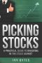 Picking Stocks · A Practical Guide to Investing in the Stock Market