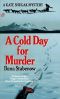 A cold day for murder