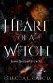 Heart of a Witch (Embracing Darkness Collection)