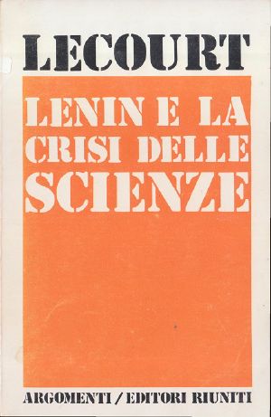 Lenin E La Crisi Delle Scienze