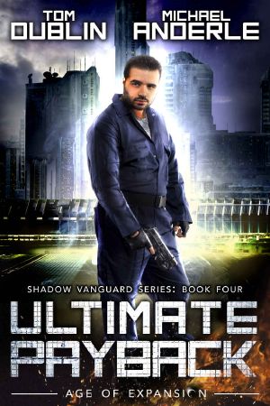 Ultimate Payback · Age of Expansion - a Kurtherian Gambit Series