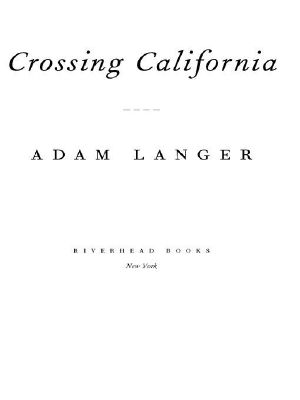 Crossing California