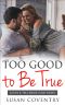 Too Good to Be True · an Older Woman Younger Man Romance (Kiss & Tell Book Club 1)