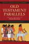 Old Testament Parallels 4th Edition