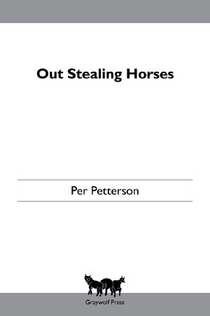 Out Stealing Horses