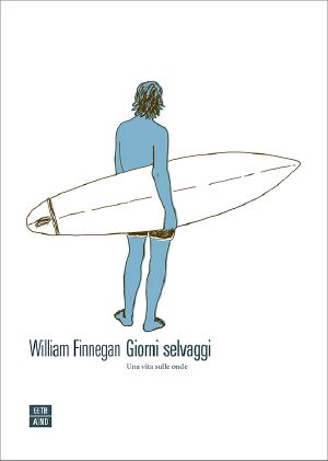Giorni selvaggi