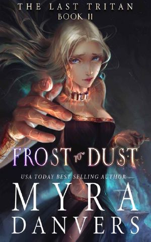 Frost to Dust (The Last Tritan Book 2)