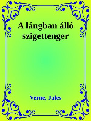 A lángban álló szigettenger