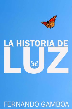 La Historia De Luz