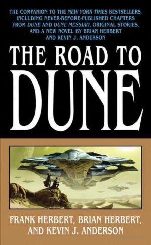 The Road to Dune