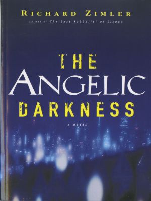 The Angelic Darkness