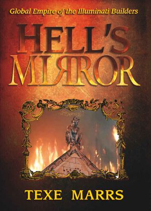 Hell's Mirror · Global Empire of the Illuminati Builders