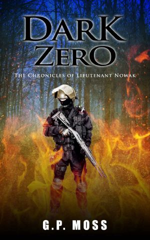 Dark Zero · The Chronicles of Lieutenant Novak