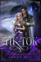 Tik-Tok (Faeries of Oz Book 4)