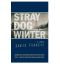 Stray Dog Winter