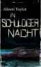 In schuldiger Nacht