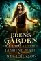 Eden's Garden · A Nia Rivers Adventure (Nia Rivers Adventures Book 5)