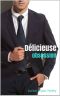 Délicieuse obsession